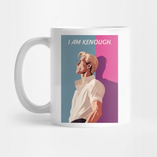 I am Kenough Mug